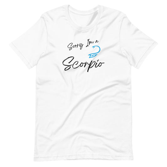 "White t-shirt with 'Sorry I'm a Scorpio' text and Scorpio zodiac symbol in deep red and black design."