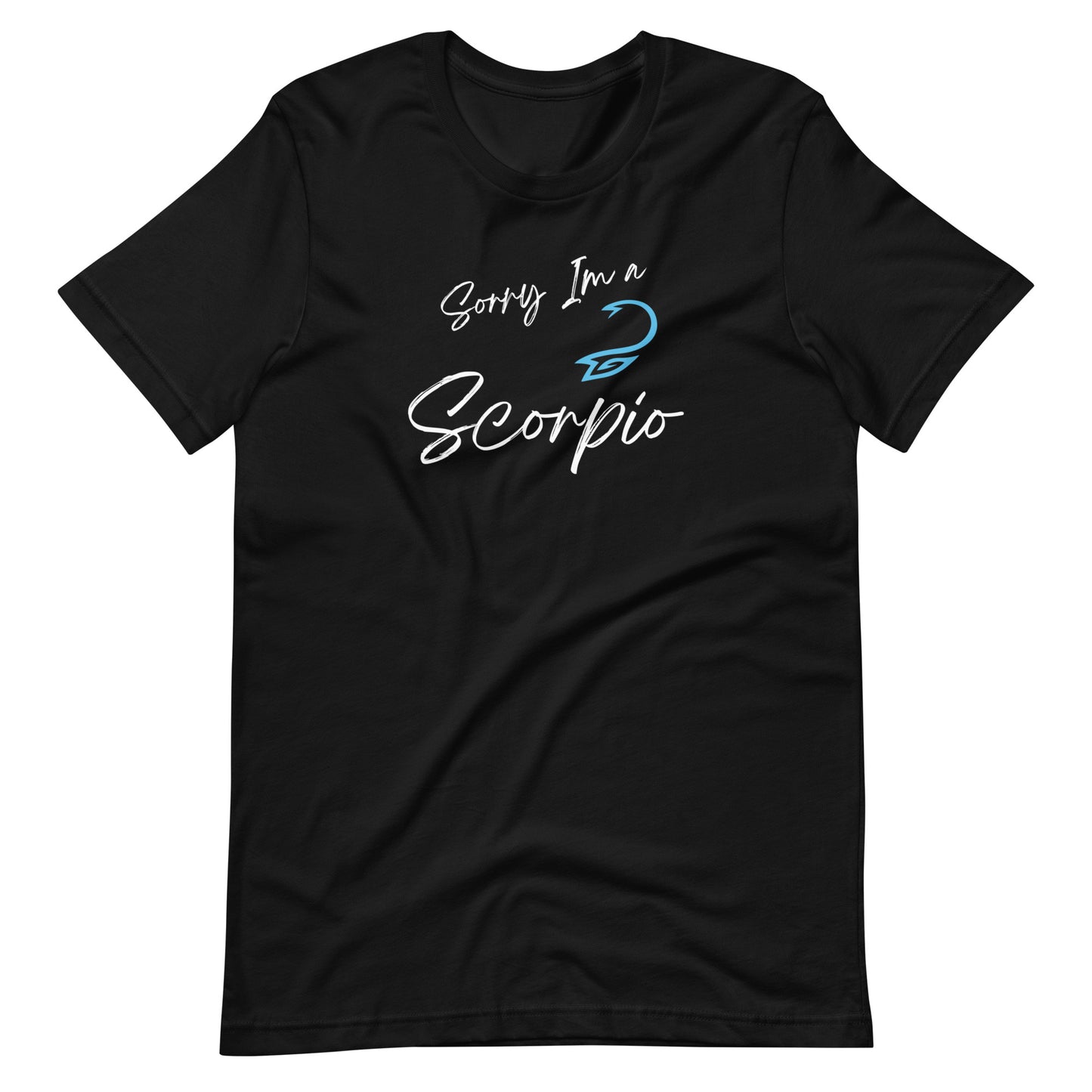 "Black t-shirt with 'Sorry I'm a Scorpio' text and Scorpio zodiac symbol in deep red and black design."